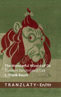 The Wonderful Wizard of Oz / Čudesni čarobnjak iz Oza