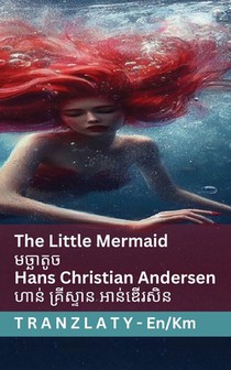 The Little Mermaid / មច្ឆាតូច: Tranzlaty English ខ្មែរ