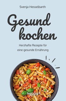Gesund kochen