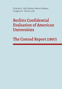 Berlin's Confidential Evaluation of American Universities