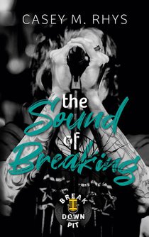 The Sound of Breaking
