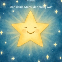 Der kleine Stern, der mutig war