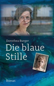 Die blaue Stille