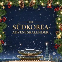 Der Südkorea-Adventskalender