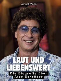 Laut und liebenswert