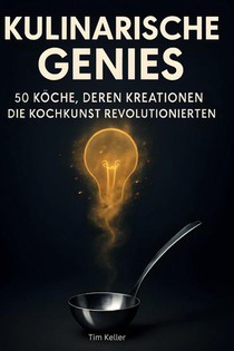 Kulinarische Genies