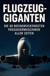 Flugzeug-Giganten