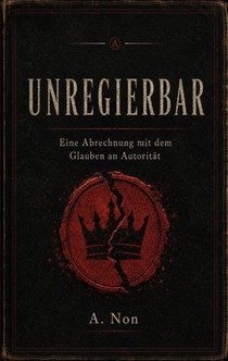 Unregierbar