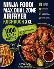 Ninja Foodi MAX Dual Zone Airfryer Kochbuch XXL