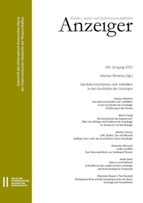 Geistes-, sozial- und kulturwissenschaftlicher Anzeiger ¿ Zeitschrift der philosophisch-historischen Klasse der Österreichischen Akademie der Wissenschaften, 160. Jahrgang (2025)