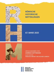 Römische Historische Mitteilungen, Band 67 (2025)