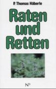 Raten und Retten