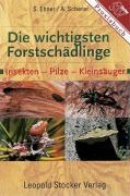 Die wichtigsten Forstschädlinge