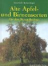Alte Apfel- und Birnensorten für den Streuobstbau