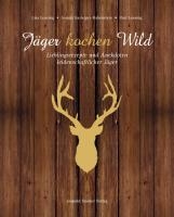 Jäger kochen Wild