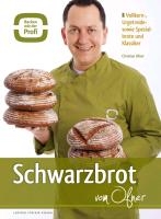 Schwarzbrot vom Ofner