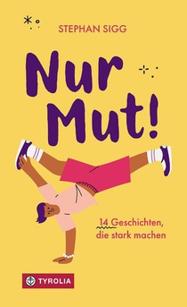 Nur Mut!