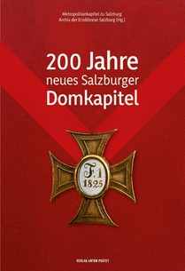 200 Jahre neues Salzburger Domkapitel