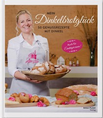 Mein Dinkelbrotglück