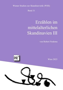 Erzählen im mittelalterlichen Skandinavien III