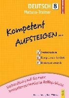 Kompetent Aufsteigen Deutsch 8 - Matura-Trainer