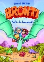 Bronti - Auf in die Saurierzeit