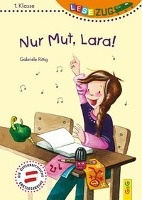 LESEZUG/1. Klasse: Nur Mut, Lara! voorzijde