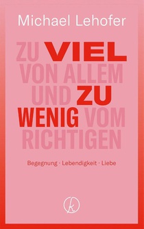 Zu viel von Allem und zu wenig vom Richtigen