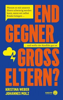 Endgegner Großeltern?