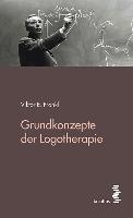 Grundkonzepte der Logotherapie voorzijde