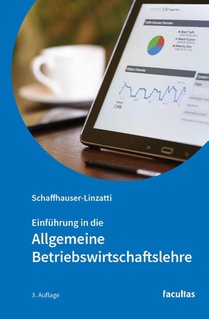 Einführung in die Allgemeine Betriebswirtschaftslehre