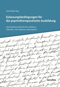 Zulassungsbedingungen für die psychotherapeutische Ausbildung