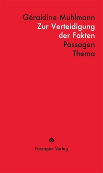 Zur Verteidigung der Fakten