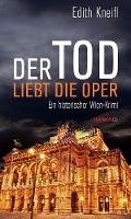 Der Tod liebt die Oper