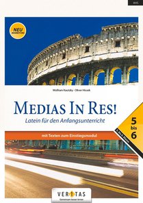 Medias in res! AHS: 5. bis 6. Klasse - Schülerbuch mit Texten zum Einstiegsmodul