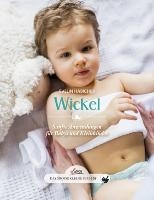 Das große kleine Buch: Wickel