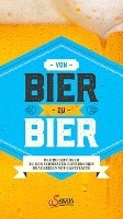 Von Bier zu Bier