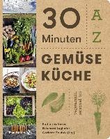 30 Minuten Gemüseküche