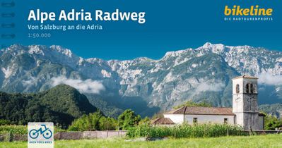 Alpe Adria Radweg Von Salzburg an die Adria