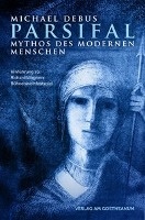 Parsifal - Mythos des modernen Menschen voorzijde