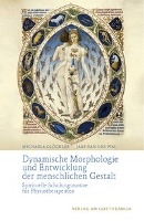 Dynamische Morphologie und Entwicklung der menschlichen Gestalt