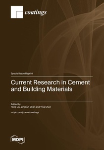 Current Research in Cement and Building Materials