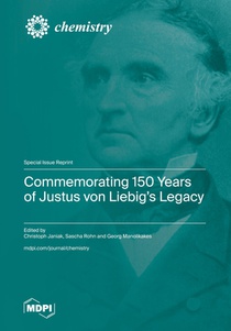 Commemorating 150 Years of Justus von Liebig's Legacy