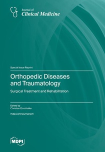 Orthopedic Diseases and Traumatology