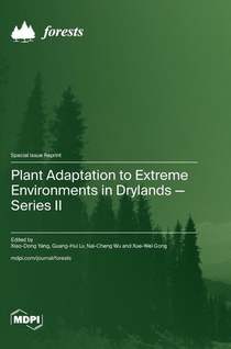 Plant Adaptation to Extreme Environments in Drylands-Series II