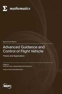 Advanced Guidance and Control of Flight Vehicle