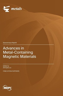 Advances in Metal-Containing Magnetic Materials