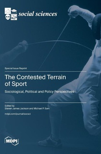 The Contested Terrain of Sport
