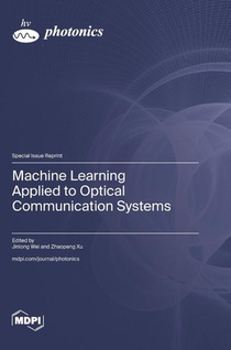 Machine Learning Applied to Optical Communication Systems
