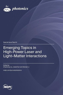 Emerging Topics in High-Power Laser and Light-Matter Interactions